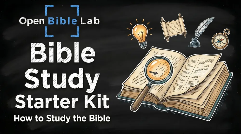 Bible Study Starter Kit, free course on how to study the Bible